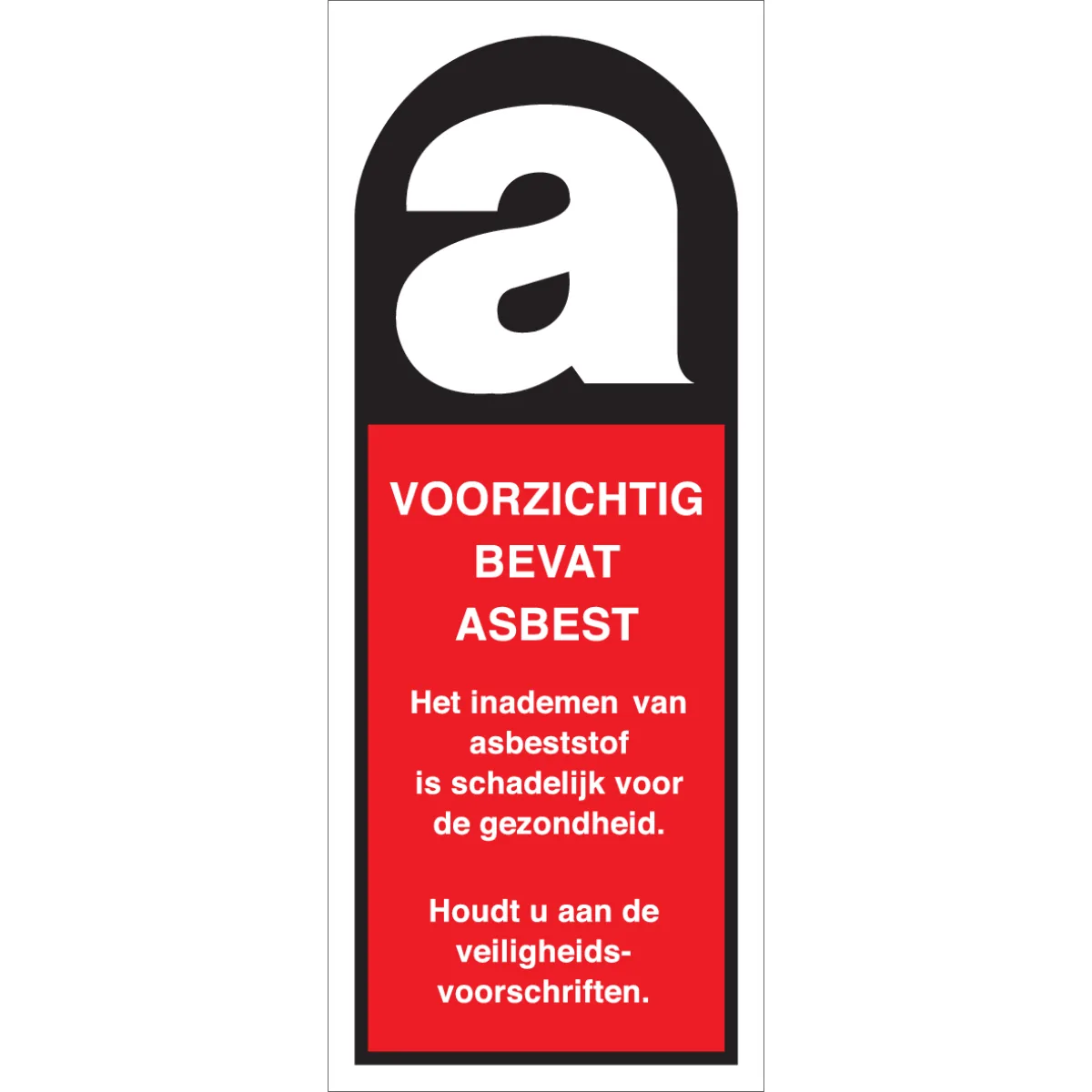 Nieuwe richtlijnen
asbest
